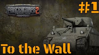 To the Wall #1 | 11 September 1944 | Panzer Corps 2 - Westwall