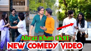 Abraz Khan New Comedy Video with Team Ck91 and Muj