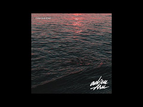 Adieu Aru - Cette nuit d'été