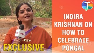 Yeh Hai Chahtein actress Indira Krishnan on how to celebrate Pongal, importance of it & more video