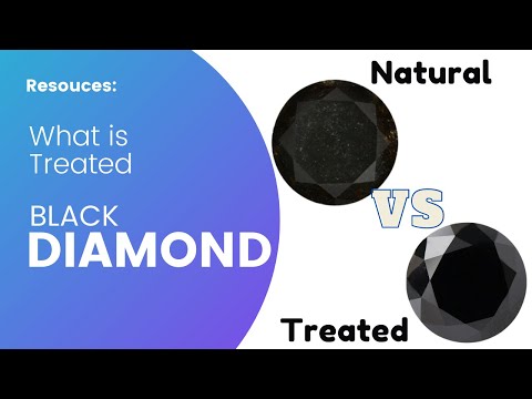 What is a Treated Black Diamond?