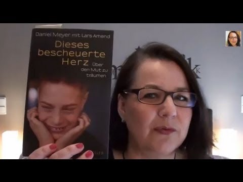 Dieses bescheuerte Herz - Daniel Meyer mit Lars Amend