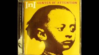 I.N.I. - Center Of Attention