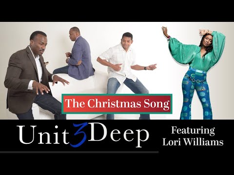 Unit 3 Deep featuring Lori Williams - The Christmas Song (Chestnuts Roasting)
