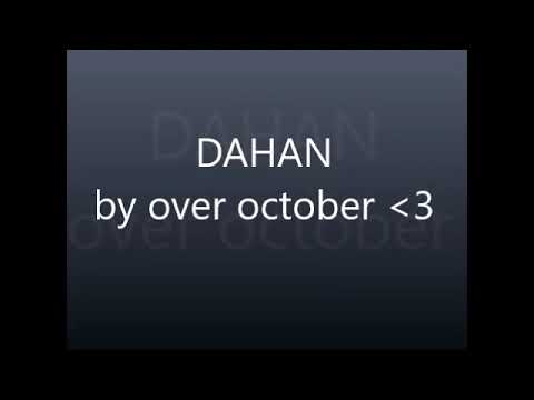 Over October - Dahan (Official Lyric Video)