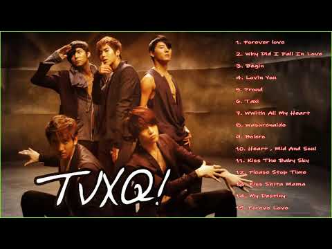 [ DBSK/TVXQ ] 동방신기Best Songs - TVXQ Playlist 2003 -  2021 Best Ballads Collection