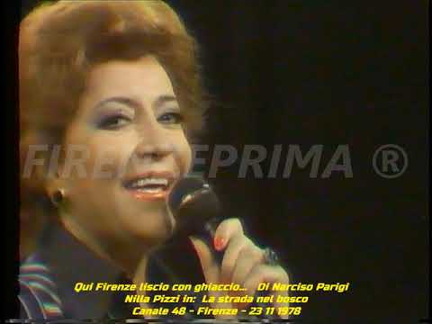 Qui Firenze liscio con ghiaccio. Narciso Parigi. Nilla Pizzi in: La strada nel bosco. Canale 48 1978