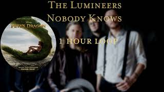 The Lumineers - Nobody Knows (1 Hour Loop)