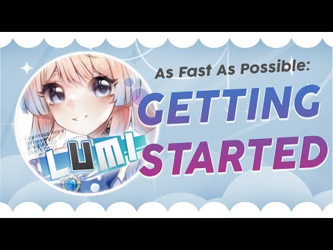 Getting Started | Luminous Nova Tutorial