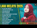 SALAHMU SENDIRI FULL ALBUM TERBARU 2025 LUMPUR DAN BERLIAN LAGU MELAYU TERBAIK 2025