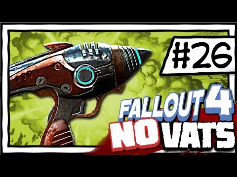 ALIEN BLASTER! [26] Fallout 4 NO VATS | SURVIVAL DIFFICULTY | CHALLENGE PLAYTHROUGH