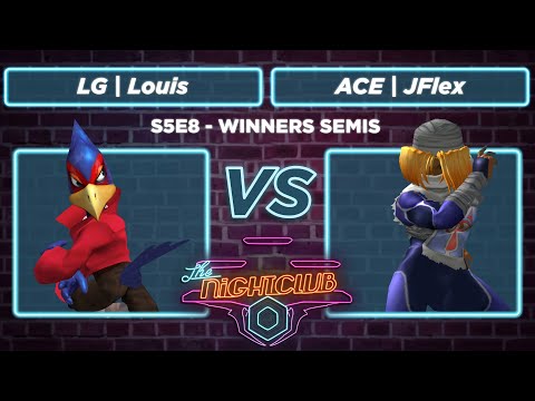 The Nightclub S5E8: LG | Louis vs ACE | JFlex - Winners Semis SSBM