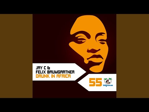 Drunk In Africa (DJ Kone & Marc Palacios Remix)