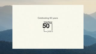 Interface Celebrating 50 Years and a Decades Long Sustainability