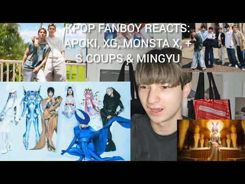 KPOP FANBOY REACTS: APOKI(아뽀키), XG(엑스지), MONSTA X(몬스타엑스), & 에스쿱&민규(SEVENTEEN)