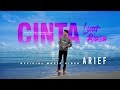 Arief Cinta Luar Biasa Official Music Video