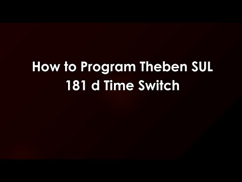 How to Program Theben SUL 181 d Time Switch