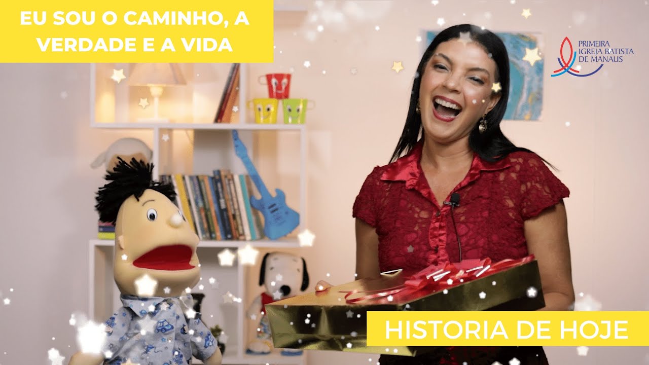 EBD Infantil | EU SOU O CAMINHO, A VERDADE E A VIDA | 19 de Dez.de 2021 | Série de estudos: EU SOU