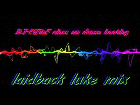 DJ-KiFinF alors on danse bootleg (laidback luke mix)