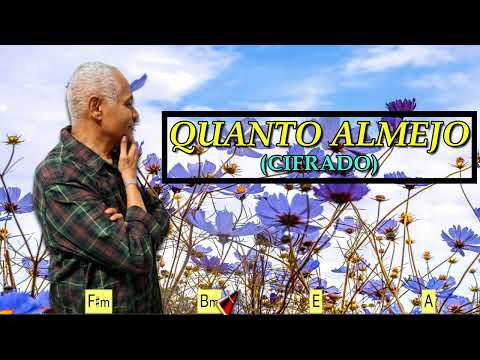 QUANTO ALMEJO - 616. HARPA CRISTÃ- (CIFRADO) - CARLOS JOSÉ