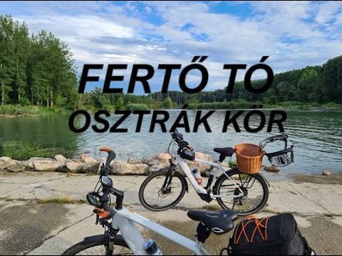 Lakóautó, Kerékpártúra, Fertó tó, Osztrák kis kör, Cseresznyevirág kerékpárút