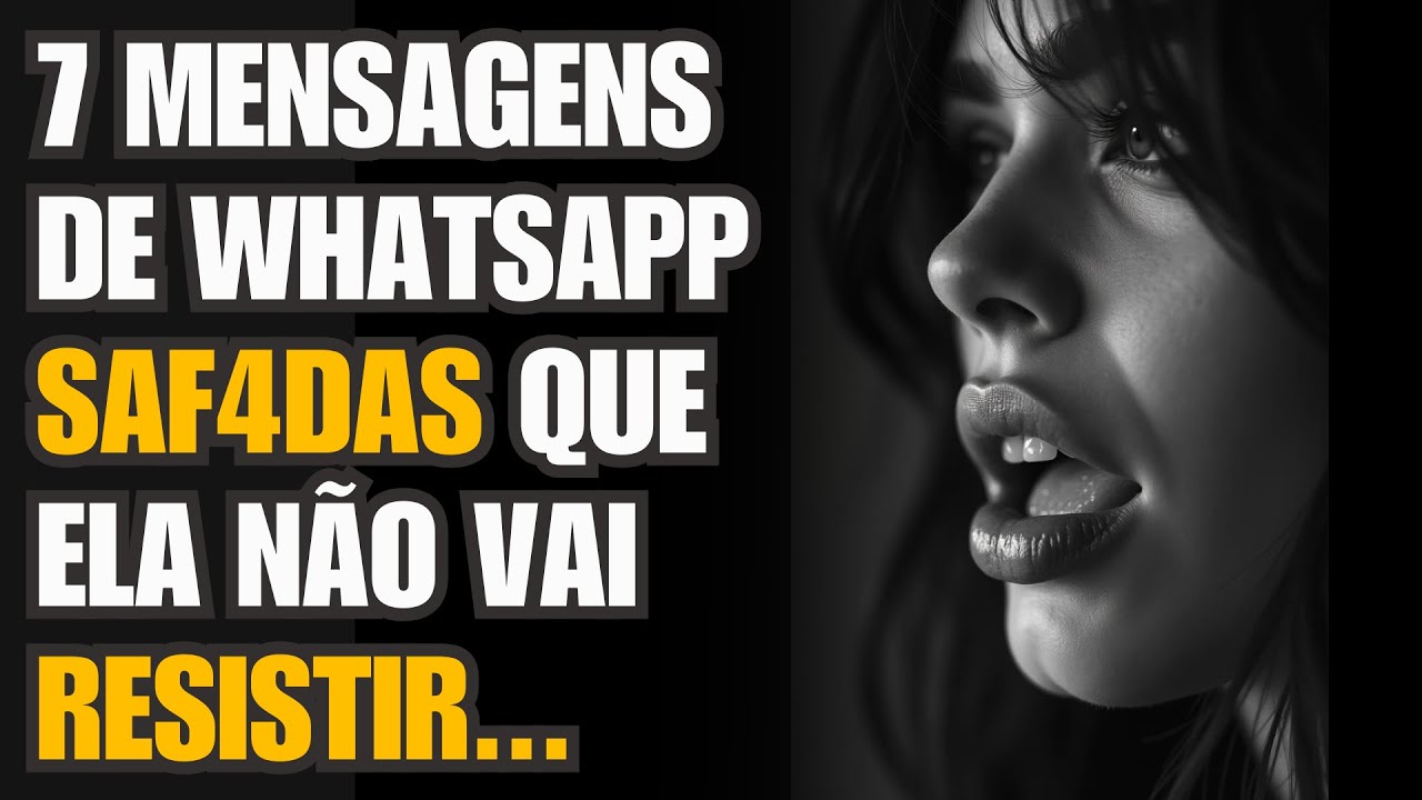 PARE DE MANDAR “OI, TUDO BEM?” ENVIE ISSO E ELA VAI AMAR