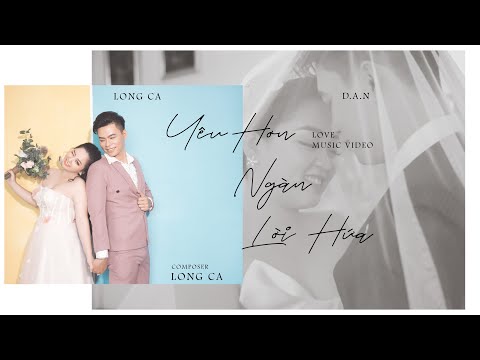 Yêu hơn ngàn lời hứa - LongCa