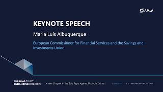Keynote Address by Maria Luís Albuquerque, European Commissioner - First AMLA Conference