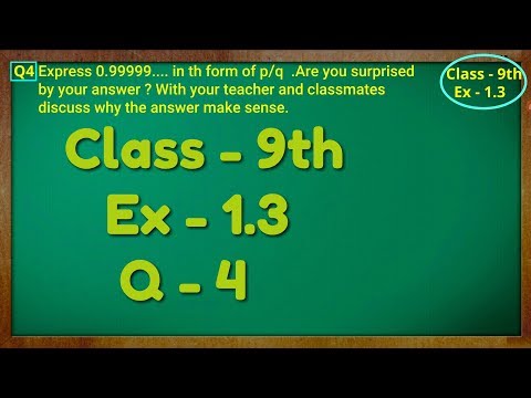 Class - 9th, Ex - 1.3, Q 4 ( NUMBER SYSTEM ) CBSE NCERT