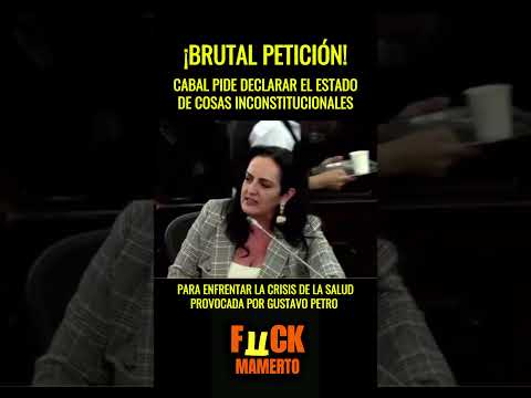 Senadora Cabal le canta la tabla a Petro y le pide  a la Corte intervenir por crisis en la salud