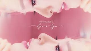 Tiffany Young - Lips on Lips (Official Audio)