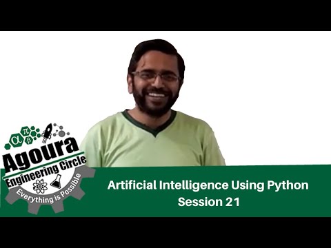 Artificial Intelligence Using Python - Session 21