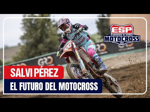 Salvi Pérez, ¿la futura estrella del motocross español¿