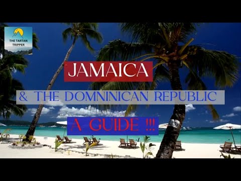 Jamaica vs Dominican Republic Which Is Better For Your Vacation?