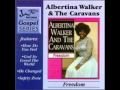 *Audio* Freedom: Albertina Walker & The Caravans