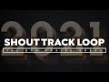 PRAISE BREAK SHOUT TRACK LOOP 155 BPM