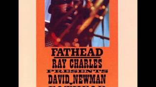 David "Fathead" Newman - Mean to Me