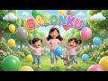 Balonku Ada Lima Meletus Balon Hijau DOR Lagu Anak Indonesia Populer 3D Animasi Ceria