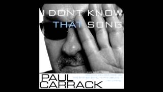 Paul Carrack - If You Love Me (Version) (Recorded April 20th 2012)