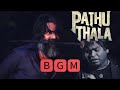 Pathu Thala BGM A R Rahman Silambarasan TR