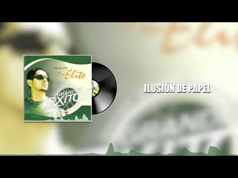 Paulito FG - Ilusión de papel