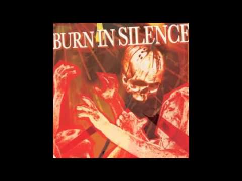 Burn In Silence-Lines from an Epitaph