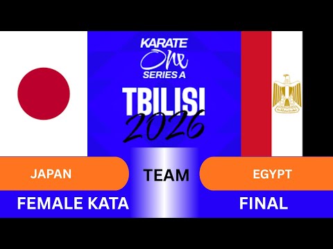 JAPAN vs EGYPT | Female team kata final | Karate1 Series A Tbilisi 2026