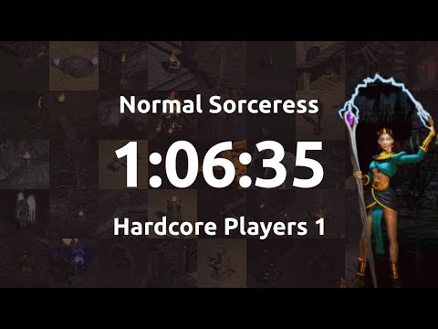 1:06:35 Sorceress - Players 1 Hardcore Normal
