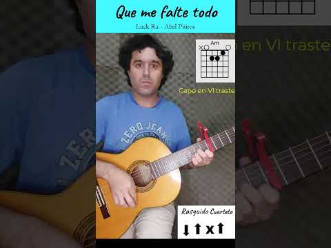 Que Me Falte Todo - Luck Ra