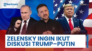 Demi Perdamaian, Zelensky Siap Hadir jika Diundang Ikut Perundingan Trump-Putin di Budapest