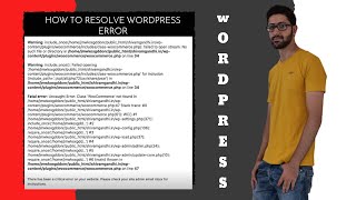 How To Resolve WordPress Fatal Error & Warning