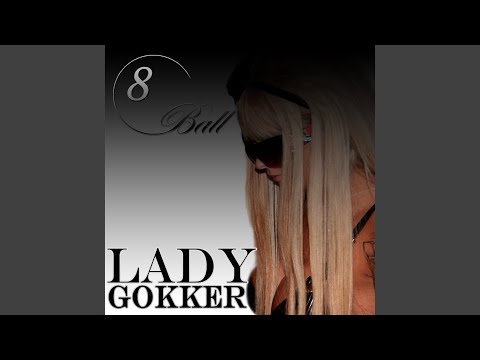 Lady Gokker (SLEM! Remix)