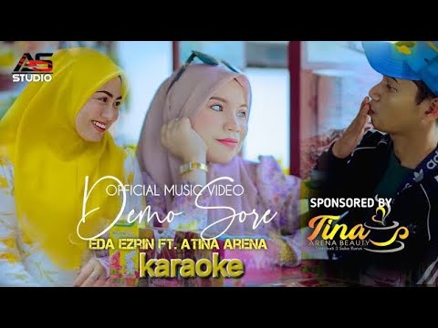 Demo sore | Eda ezrin ft Atina Arena | karaoke