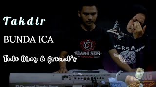 Download lagu TAKDIR || COVER BUNDA ICA Feat TEDI OBOY & FRIEND'S mp3 Download lagu TAKDIR || COVER BUNDA ICA Feat TEDI OBOY & FRIEND'S mp3